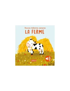 Douces histoires sonores La Ferme - Sassi