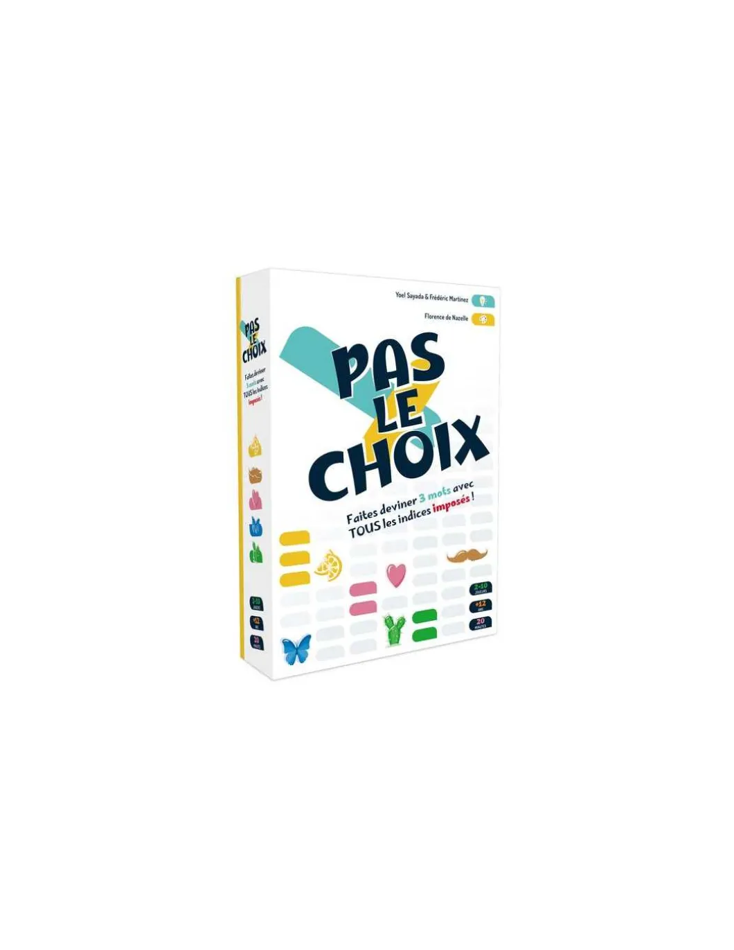 Jeu Pas le choix
