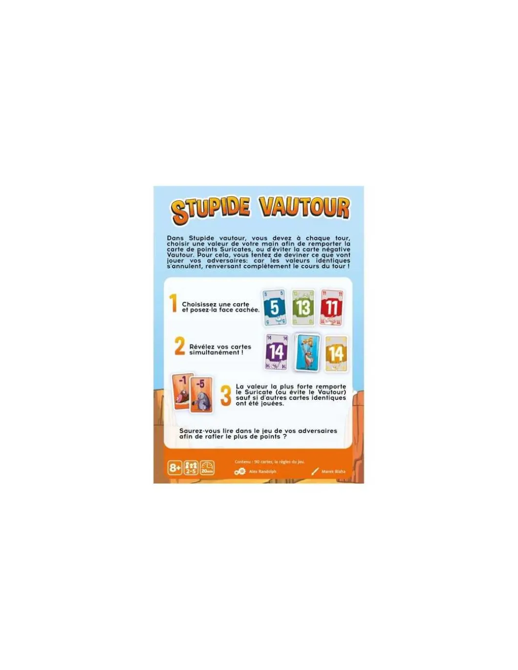 Jeu stupide vautour