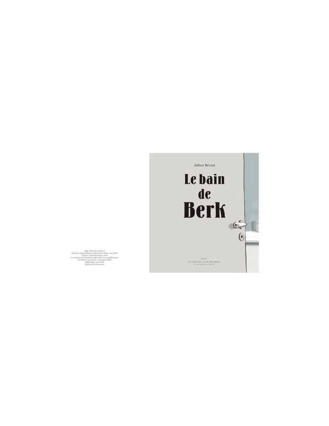 Livre Le bain de Berk - L'école des loisirs