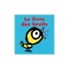 Livre Le livre des bruits - L'école des loisirs