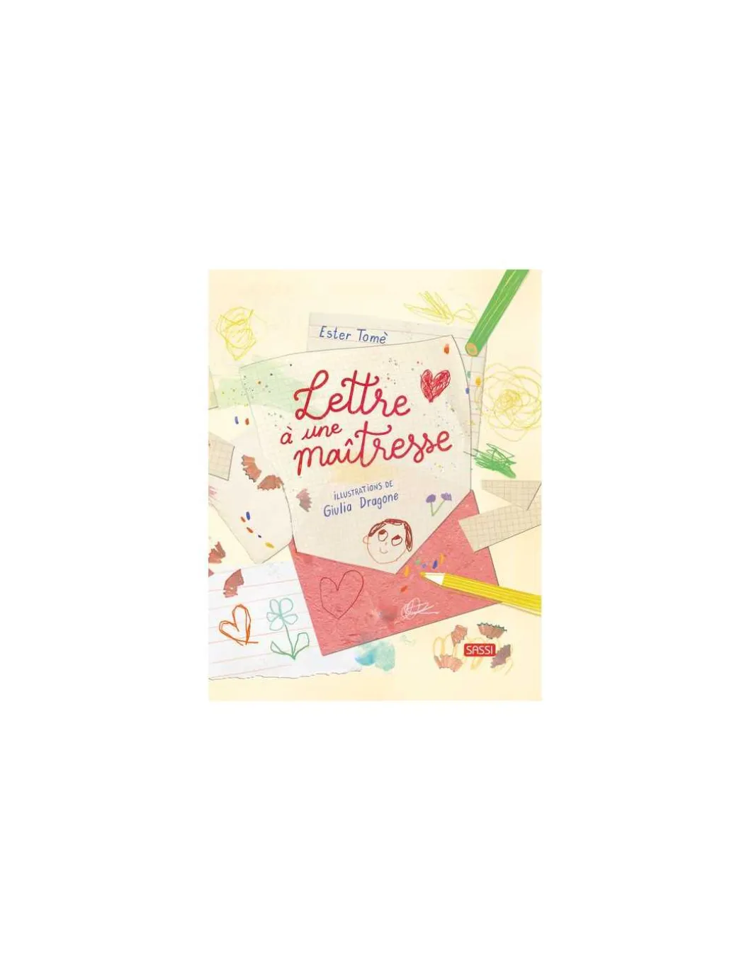 Livre Lettre à une maitresse - Sassi