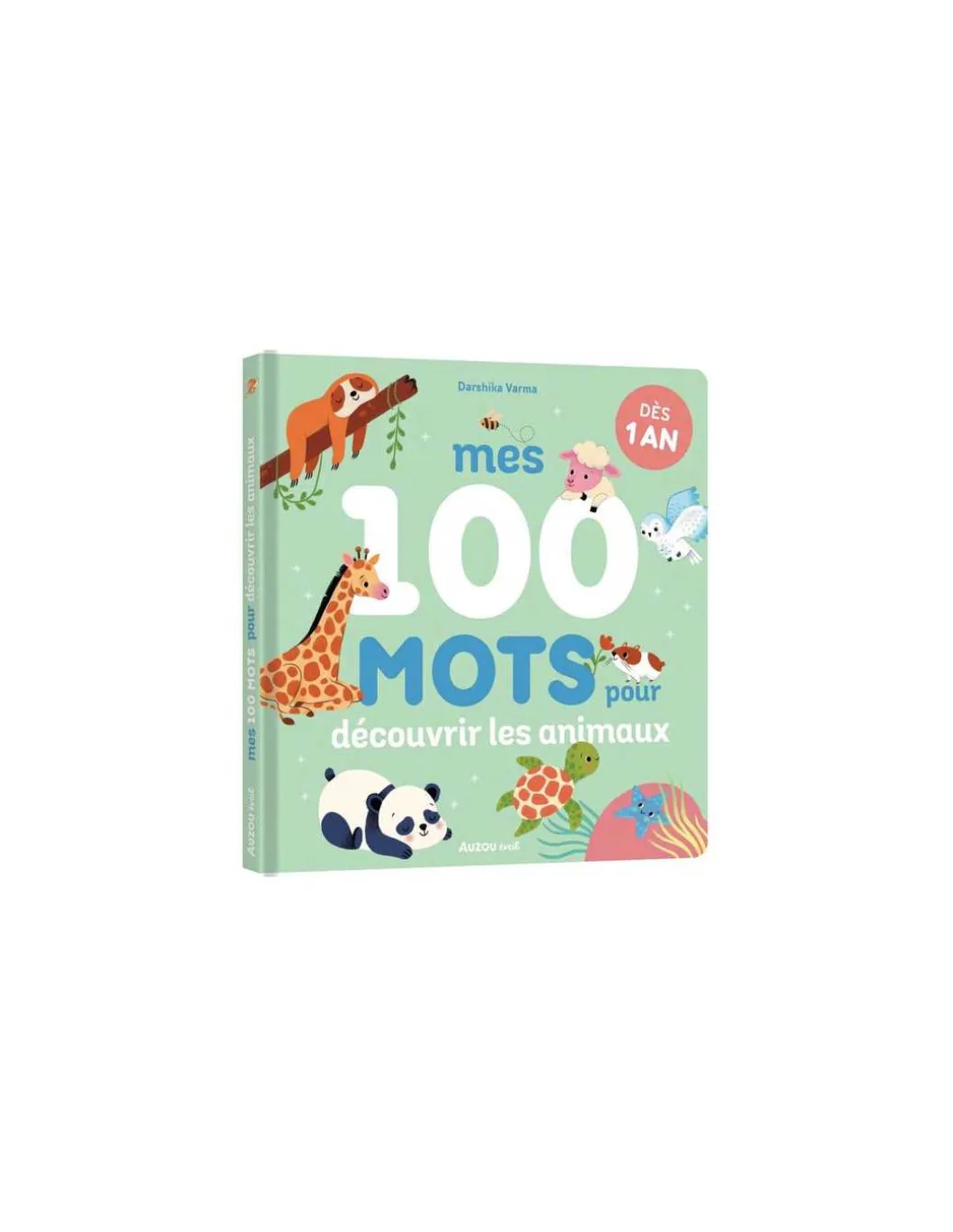 Livre mes 100 mots pour découvrir les animaux - Auzou