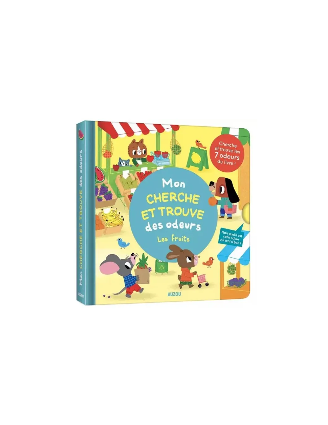 Livre Mon cherche et trouve des odeurs Les fruits - Auzou