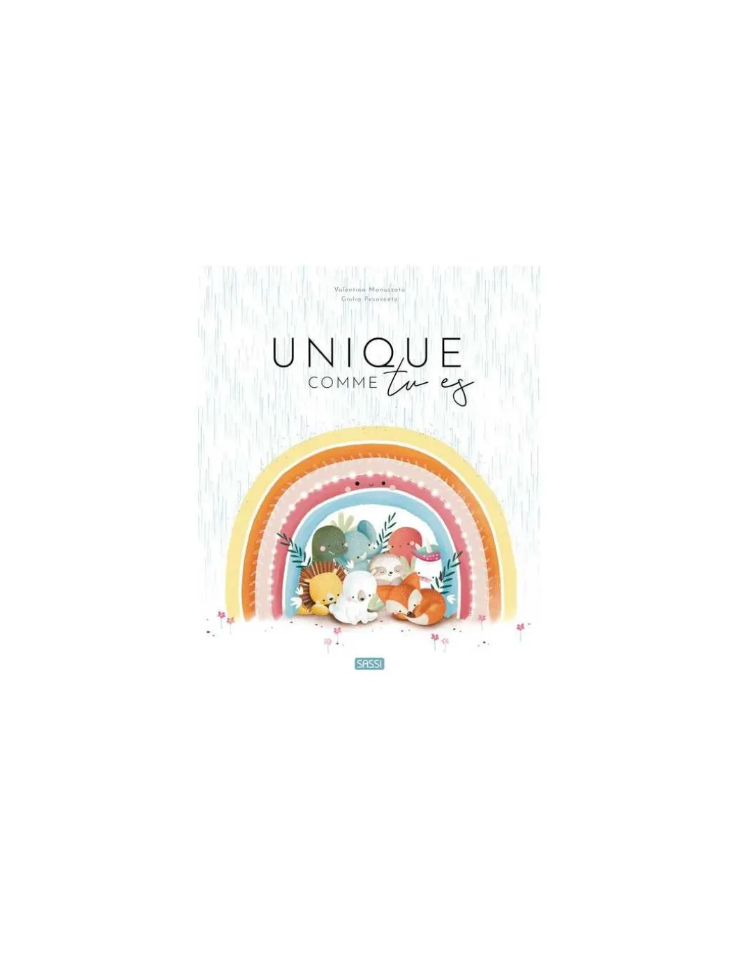 Livre Unique comme tu es - Sassi