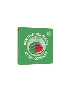 Mon livre des odeurs et des couleurs Fruits en folie - Auzou