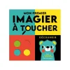 Mon premier imagier à toucher Découvrir - 123 Soleil !