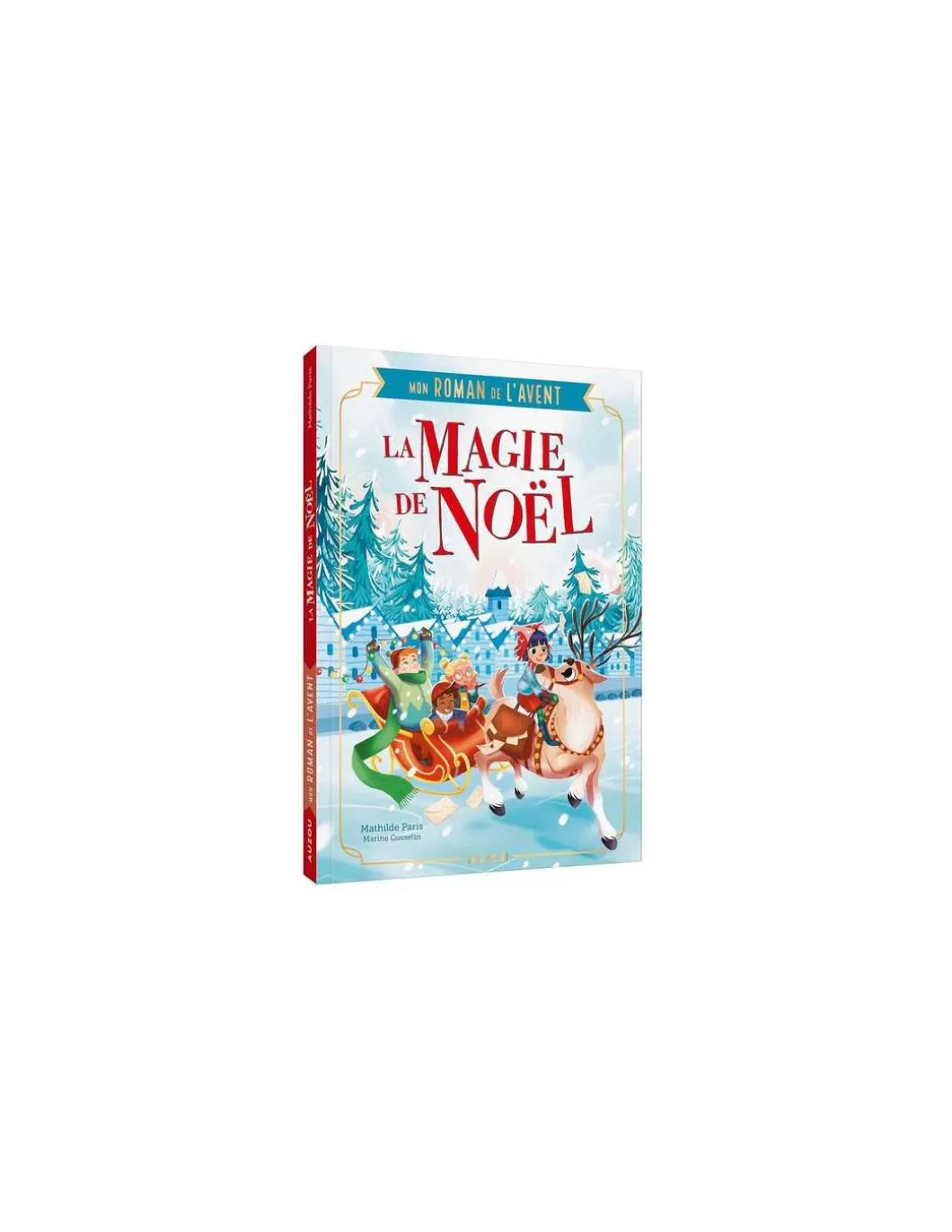 Roman de l'Avent La magie de Noël - Auzou
